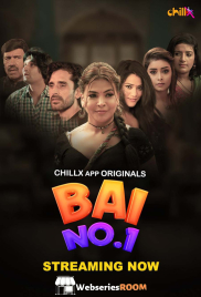 Bai NO 1 (E01-E03) ChillX Hot Web Series (2024)