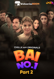 Bai NO 1 (E04-E05) ChillX Hot Web Series (2024)