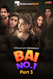 Bai NO 1 (E06-E07) ChillX Hot Web Series (2024)