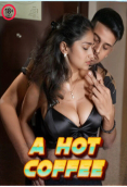 A Hot Coffee LavaOTT Hot Short Film