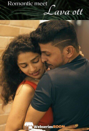 Romantic Meet LavaOTT Hot Short Film (2025)