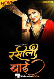 Rasili Rajjo (E01-E02) Jugnu Hot Web Series (2025)