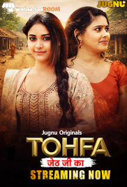 Tohfa (E01-E02) Jugnu Hot Web Series (2026)