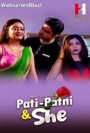 Pati Patni and She (Part 2) HuntCinema Hot Web Series (2023)