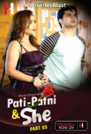 Pati Patni and She (Part 3) HuntCinema Hot Web Series (2023)