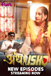 Andha Ishq (E04-E06) Fun2sh Hot Web Series (2024)