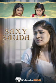 Saxy Sauda (E01-E03) FoxxPrime Hot Web Series (2025)