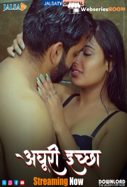 Adhuri Iccha JalsaTV Hot Short Film (2025)