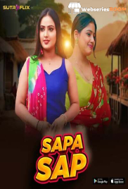 Sapa Sap (E01-E04) SutraFlix Hot Web Series (2024)