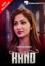 Love Kand (E01-E02) SutraFlix Hot Web Series (2025)