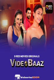 VideoBaaz (E07) 9RedMovies Hot Web Series (2025)