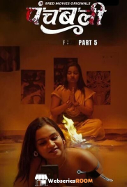 Panchbali (E09-E10) 9RedMovies Hot Web Series (2025)