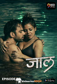 Jaal (E05) 9RedMovies Hot Web Series (2026)