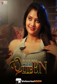 Web Queen (E01-E06) 9RedMovies Hot Web Series (2026)