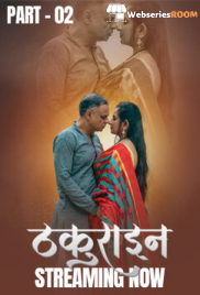 Thakurain (E04-E06) KahaniPlay Hot Web Series (2025)