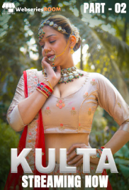 Kulta (E04-E06) KahaniPlay Hot Web Series (2025)