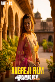 Angreji Film (E04-E06) KahaniPlay Hot Web Series (2026)