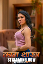 Kaam Shastra (E01-E03) KahaniPlay Hot Web Series (2026)