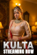 Kulta (E01-E03) KahaniPlay Hot Web Series