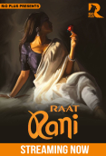 Raat Ranii (E01-E03) RioPlus Hot Web Series