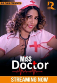 Miss Doctor (E01-E02) RioPlus Hot Web Series