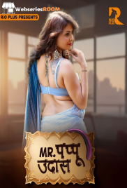 Mr Pappu Uddas (E01-E02) RioPlus Hot Web Series (2024)