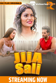 Jija Salii (E01-E02) RioPlus Hot Web Series (2025)