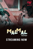Malmal (E01-E04) Makhan Hot Web Series