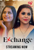 Exchange (E01-E04) Makhan Hot Web Series