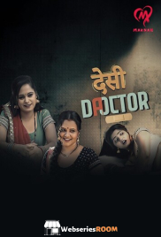 Desi Doctor (E01-E02) Makhan Hot Web Series (2024)