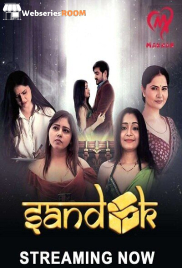 Sandook (E01-E03) Makhan Hot Web Series (2024)