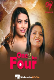 One 2 Ka Four (E01-E07) Makhan Hot Web Series (2025)