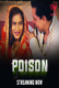 Poison (E01-E03) Makhan Hot Web Series