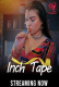 Inch Tape (E01-E06) Makhan Hot Web Series