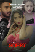 I Am Sorry oChaskaa Hot Short Film