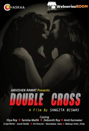 Double Cross oChaskaa Hot Short Film (2024)