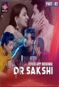Dr Sakshi (E03-E04) TeFlix Hot Web Series