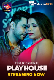 Play House (E03-E04) TeFlix Hot Web Series (2025)