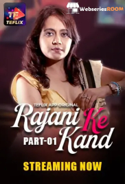 Rajani Ke Kaand (E01-E03) TeFlix Hot Web Series (2025)