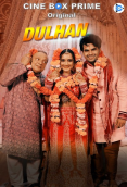 Dulhan Complete  Cineprime Hot Web Series