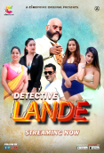 Detective Lande (E03) Cineprime Hot Web Series