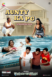 Aunty Ka PG (E01-E02) Cineprime Hot Web Series (2023)
