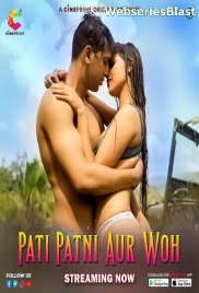 Pati Patni Aur Woh Cineprime Hot Short Film (2023)