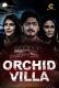 Orchid Villa Season 1 Cineprime Complete Hot Web Series