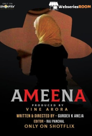 Ameena Complete ShotFlix Hot Web Series (2025)