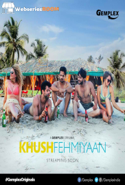 Khushfehmiyaan Complete Gemplex Hot Web Series (2025)