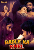 Badle Ka Khel Complete Mastii Hot Web Series