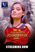 Pehredaaar Again (E04-E06) BulbulPlay Hot Web Series