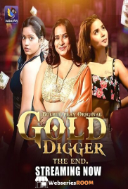 Gold Digger (E05-E06) BulbulPlay Hot Web Series (2025)