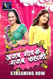 Ajab Gaaw Ki Ghazab Kahani BulbulPlay Hot Short Film (2025)